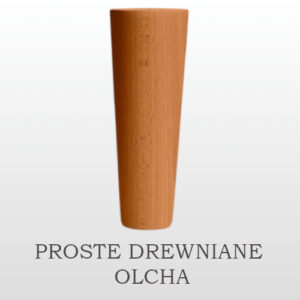PROSTE DREWNIANE OLCHA